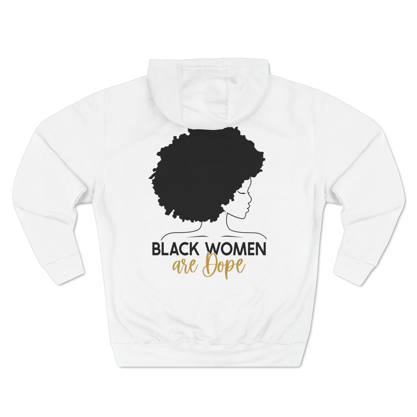 Black Women are Dope Pullover Hoodie